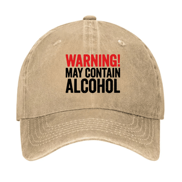 Warning May Contain Alcohol Cap