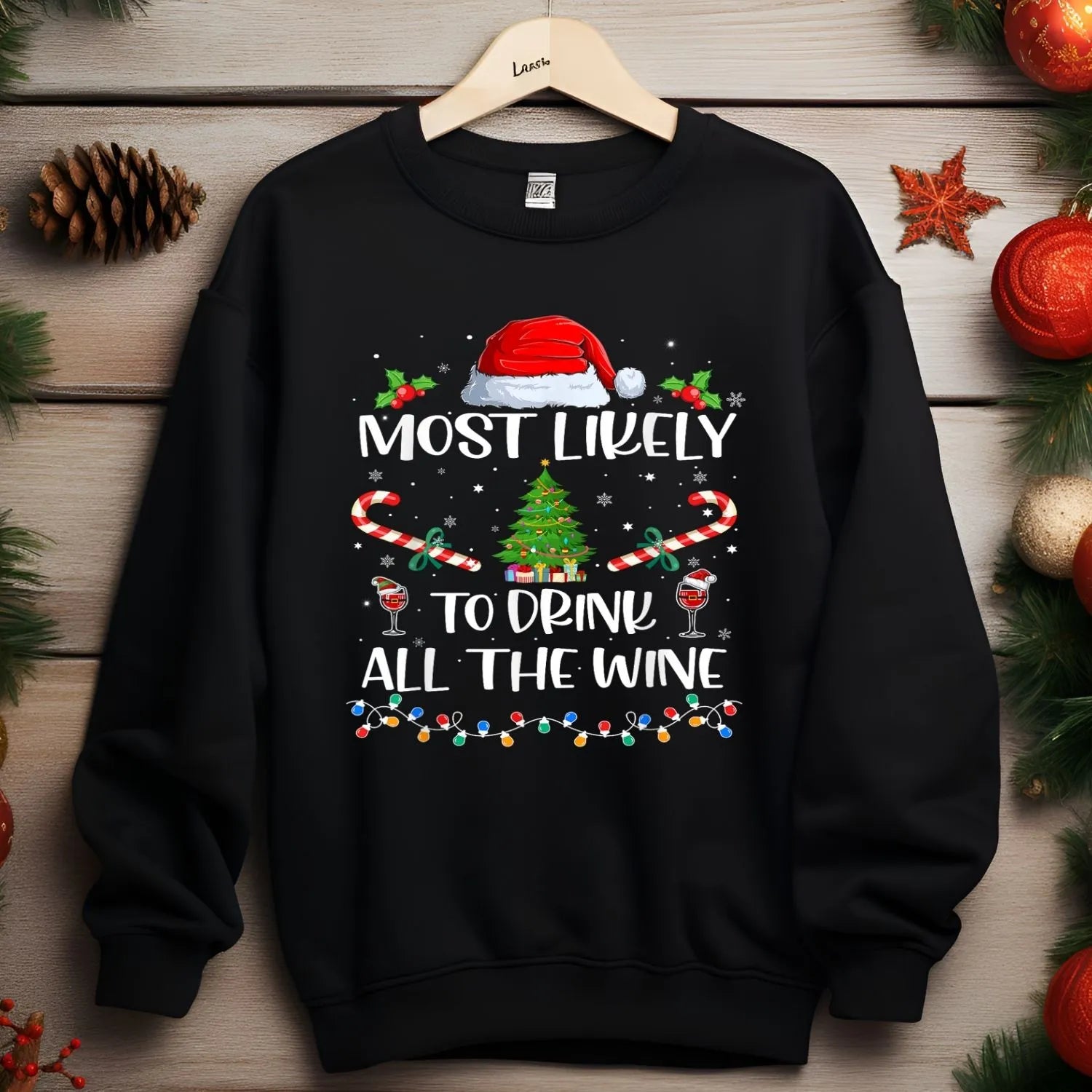 Most Likely To Drink All The Wine