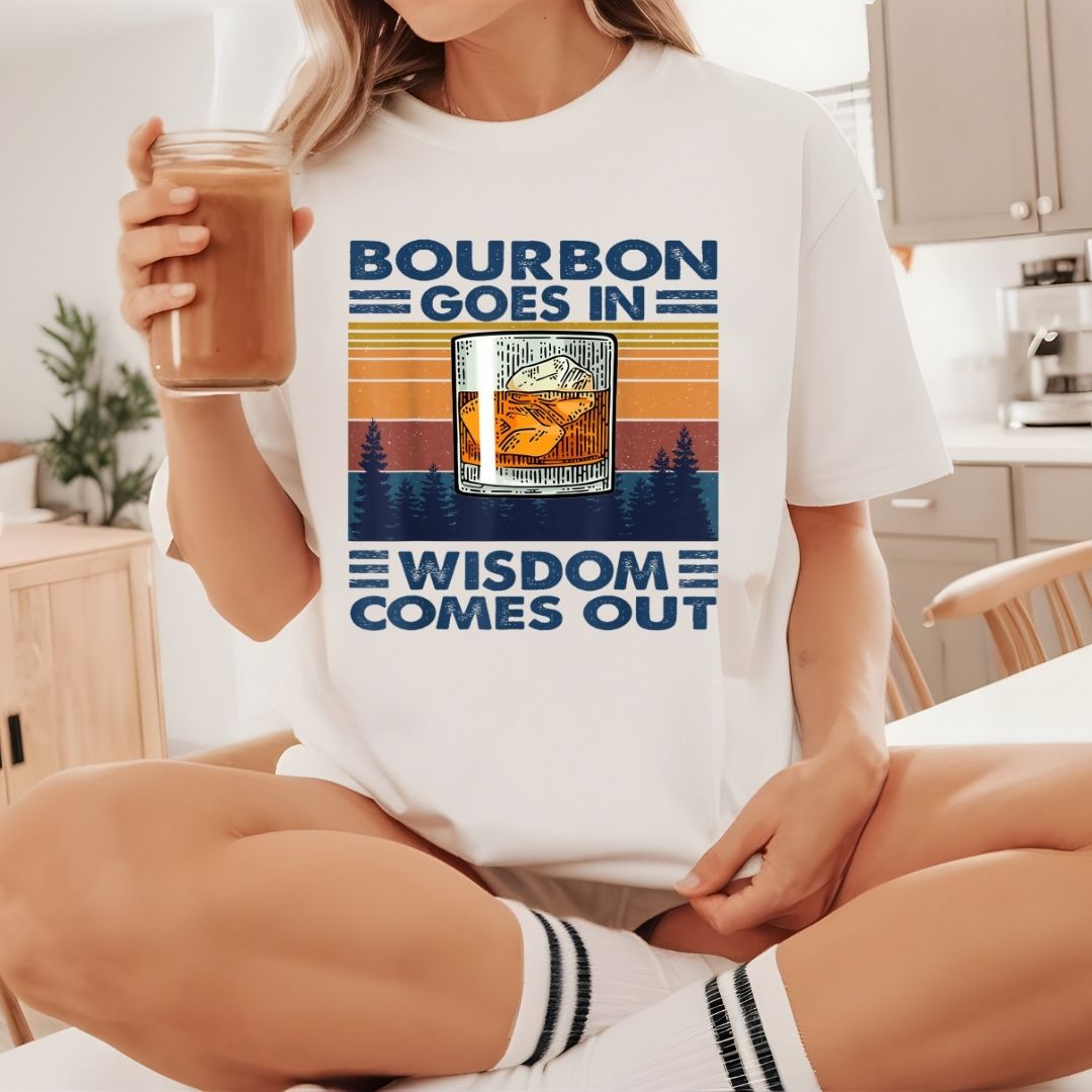 Bourbon Goes In Wisdom Comes Out Unisex Jersey Tee