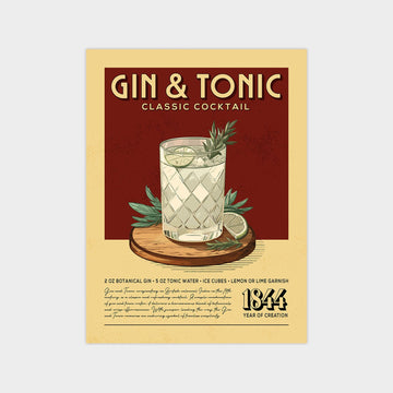 Gin and Tonic - Classic Cocktail Poster